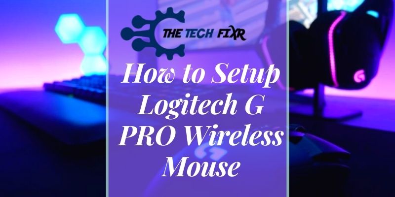 how to setup logitech g pro wireless mouse