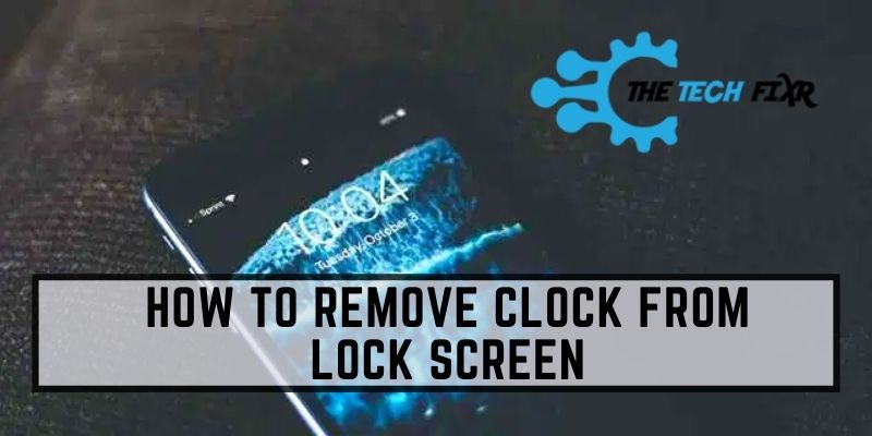 how to remove clock from lock screen